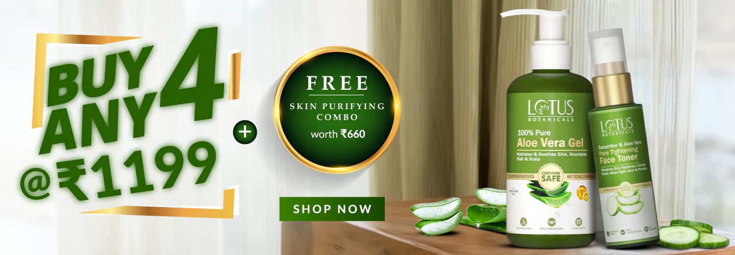 Lotusbotanicals Buy 4 at 1199 + Free Aloe Vera Skin Clarifying Combo Worth Rs 660
