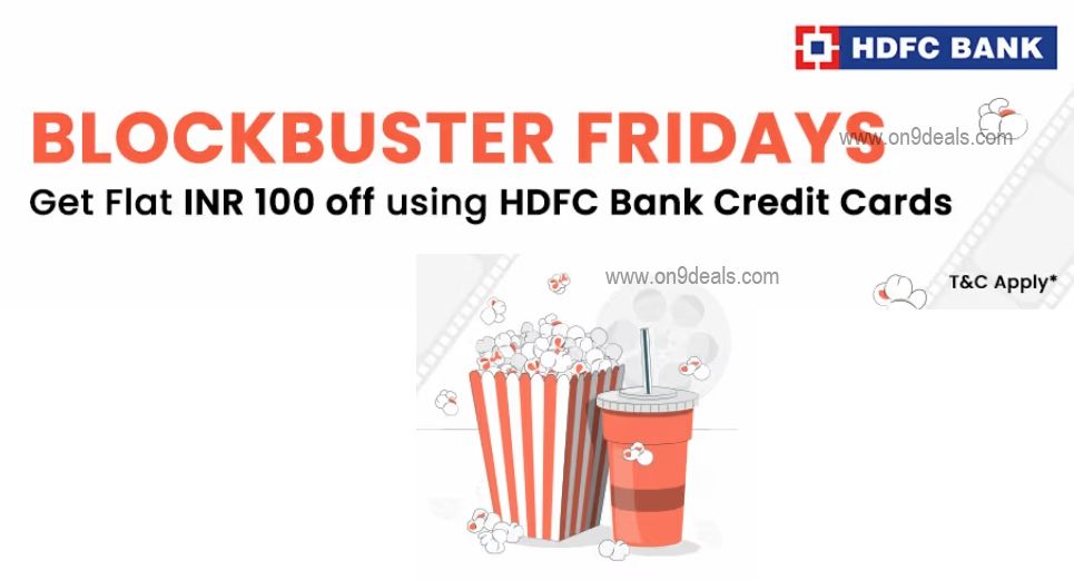 HDFC Bank Blockbuster Fridays: Flat INR 100 Off on BookMyShow